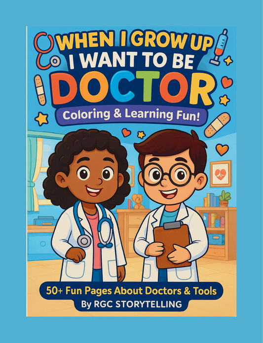 🩺 When I Grow Up, I Want to Be a Doctor – Coloring & Learning Fun!