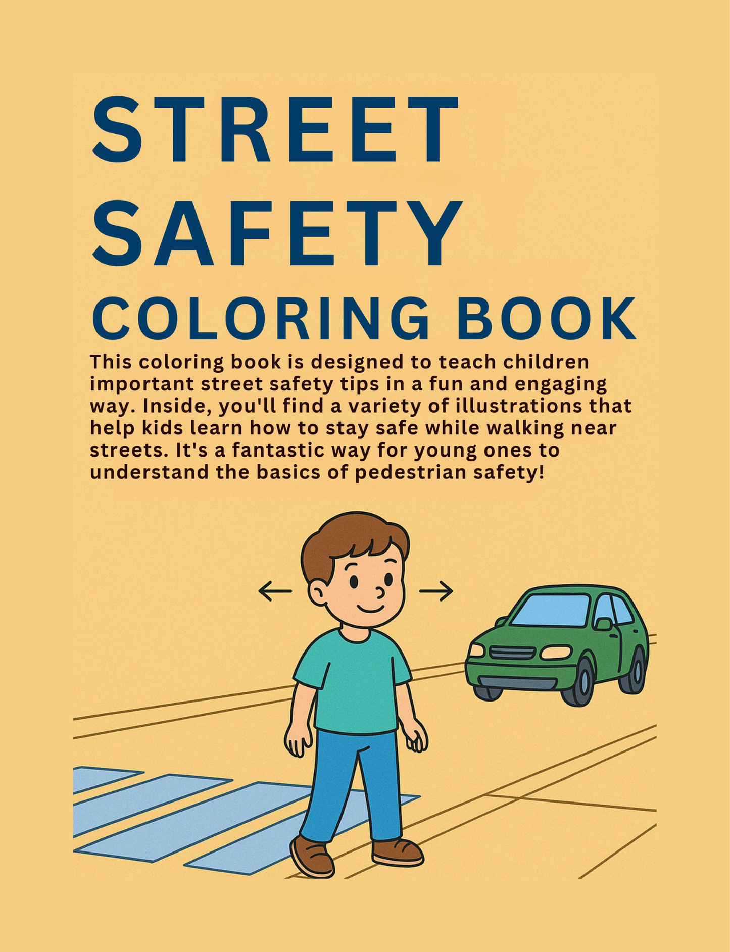 Street Safety Coloring Book for Kids