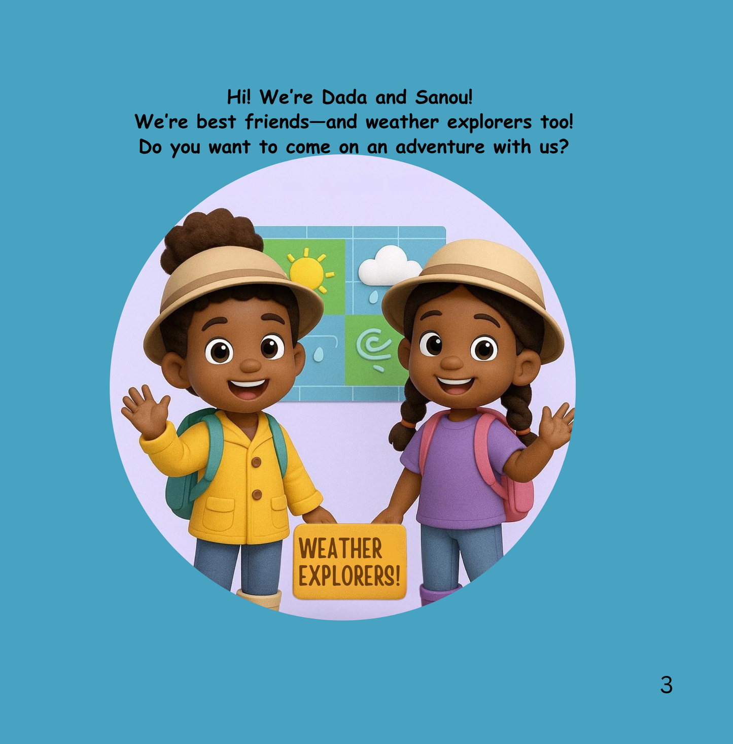 What is Weather? Weather Safety: Let's learn the Weather way